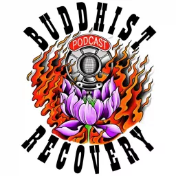 Buddhist Recovery Podcast artwork