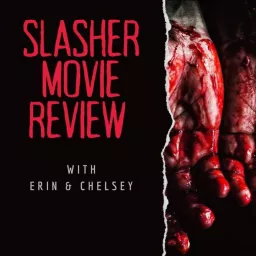 Slasher Movie Review Podcast artwork