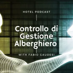 Hotel Podcast - Controllo di Gestione artwork