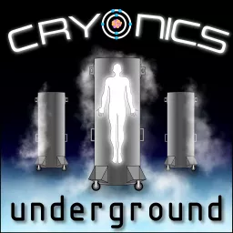 Cryonics Underground Podcast artwork
