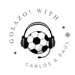 Golazo with Carlos and Paul Podcast artwork