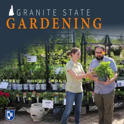 Granite State Gardening Podcast artwork