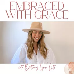 Embraced with Grace Podcast artwork