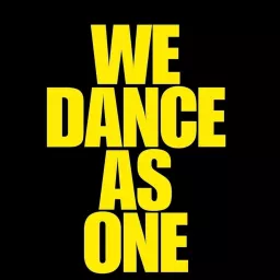 We Dance As One Podcast artwork