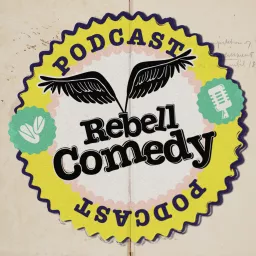 RebellComedy Podcast artwork