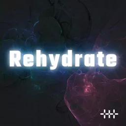 Rehydrate Podcast artwork