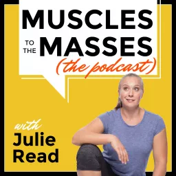 Muscles to the Masses Podcast artwork