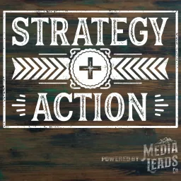 Strategy + Action Podcast artwork