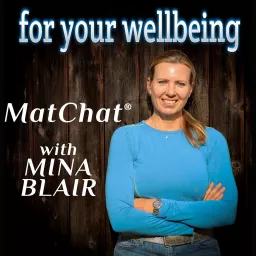 MatChat with Mina Blair Podcast artwork