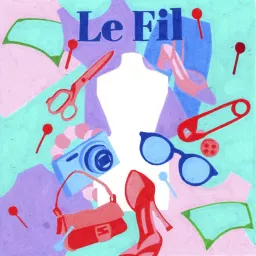 Le Fil Podcast artwork
