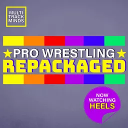 Pro Wrestling Repackaged Podcast artwork