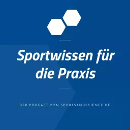 www.sportsandscience.de - Sportwissen für die Praxis Podcast artwork