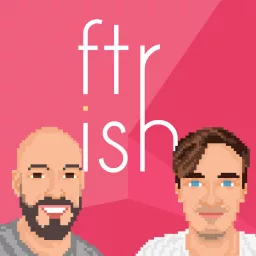 Futurish Podcast artwork