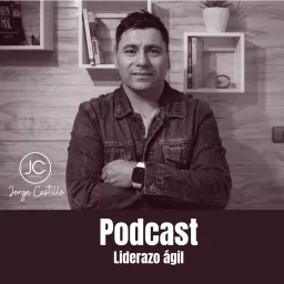 Liderazgo ágil Podcast artwork