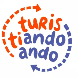 Turistiando ando Podcast artwork