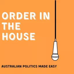 Order in The House Podcast artwork