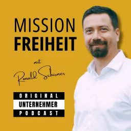 Mission Freiheit - mit Ronald Schirmer