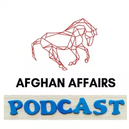 Afghan Affairs Podcast artwork