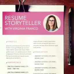 Resume Storyteller with Virginia Franco Podcast artwork