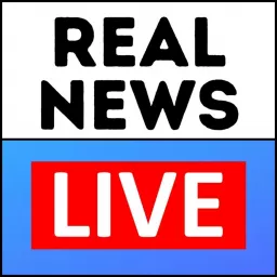 Real News Live Podcast artwork