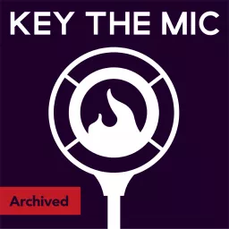 Key the Mic: The Daily Dispatch Podcast