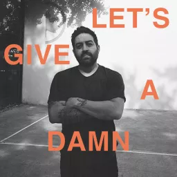 Let's Give A Damn