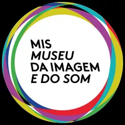 Museu da Imagem e do Som - Podcast MIS Rio artwork