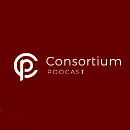 The Consortium Podcast artwork