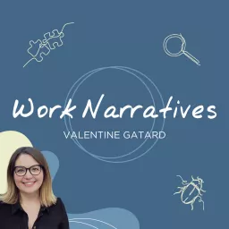 Work Narratives Podcast artwork