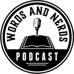 Words and Nerds: Authors, books and literature. Podcast artwork