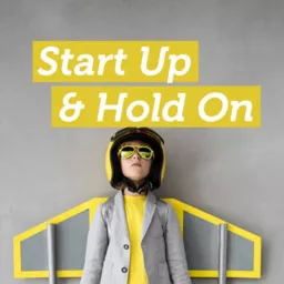 Start Up & Hold On Podcast artwork