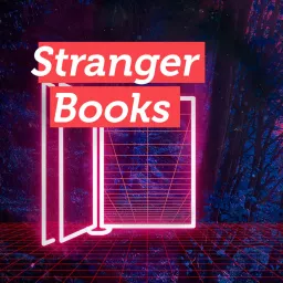 Stranger Books Podcast artwork