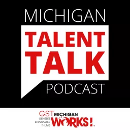 Michigan Talent Talk Podcast artwork