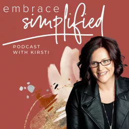 Embrace Simplified Podcast artwork