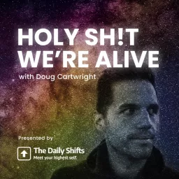 Holy Sh!t We're Alive Podcast artwork
