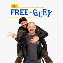 El Free-Guey Podcast artwork