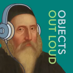 Objects Out Loud Podcast artwork
