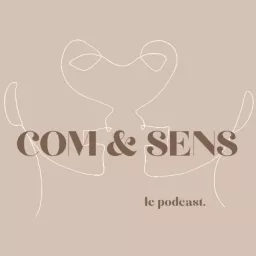 COM & SENS, le podcast artwork