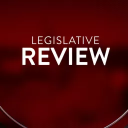 Legislative Review