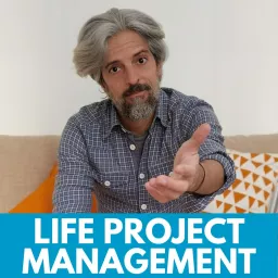 Life Project Management Podcast artwork