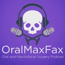 OralMaxFax Podcast artwork
