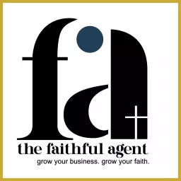 The Faithful Agent Podcast artwork