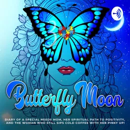 Butterfly Moon Podcast artwork