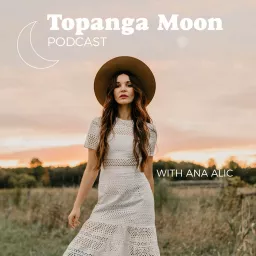 Topanga Moon Podcast artwork