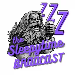 The SleepyTime Braacast