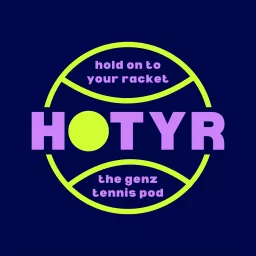 Hold On to Your Racket with Josefina Gurevich and Shravya Pant Podcast artwork