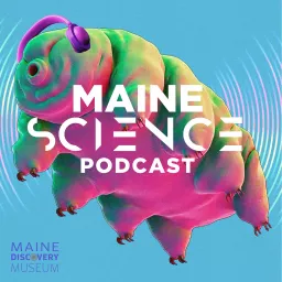 Maine Science Podcast artwork