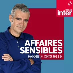 Affaires sensibles Podcast artwork