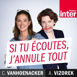 Si tu écoutes, j'annule tout