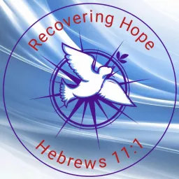 Recovering Hope Podcast artwork